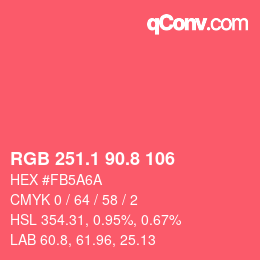 カラーコード: RGB 251.1 90.8 106 | qconv.com
