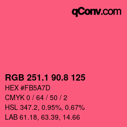 カラーコード: RGB 251.1 90.8 125 | qconv.com