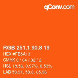 カラーコード: RGB 251.1 90.8 19 | qconv.com