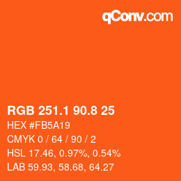 カラーコード: RGB 251.1 90.8 25 | qconv.com