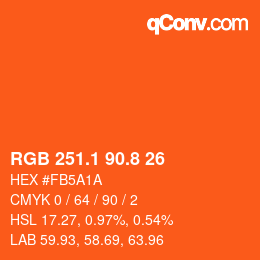 カラーコード: RGB 251.1 90.8 26 | qconv.com