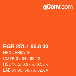 カラーコード: RGB 251.1 90.8 30 | qconv.com