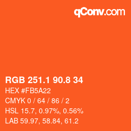 カラーコード: RGB 251.1 90.8 34 | qconv.com