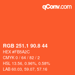 カラーコード: RGB 251.1 90.8 44 | qconv.com