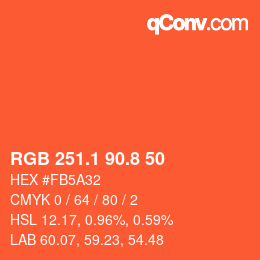 カラーコード: RGB 251.1 90.8 50 | qconv.com