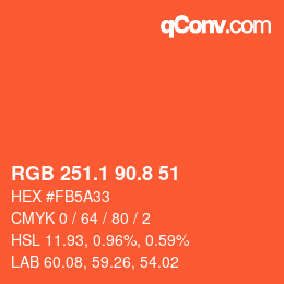 カラーコード: RGB 251.1 90.8 51 | qconv.com