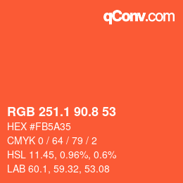 カラーコード: RGB 251.1 90.8 53 | qconv.com