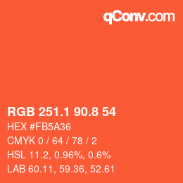 カラーコード: RGB 251.1 90.8 54 | qconv.com