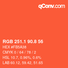 カラーコード: RGB 251.1 90.8 56 | qconv.com