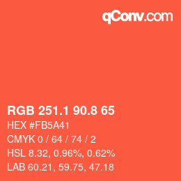 カラーコード: RGB 251.1 90.8 65 | qconv.com