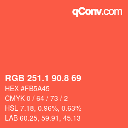 カラーコード: RGB 251.1 90.8 69 | qconv.com