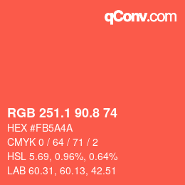 カラーコード: RGB 251.1 90.8 74 | qconv.com