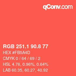 カラーコード: RGB 251.1 90.8 77 | qconv.com