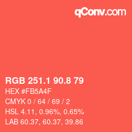 カラーコード: RGB 251.1 90.8 79 | qconv.com