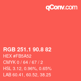 カラーコード: RGB 251.1 90.8 82 | qconv.com
