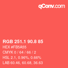 カラーコード: RGB 251.1 90.8 85 | qconv.com