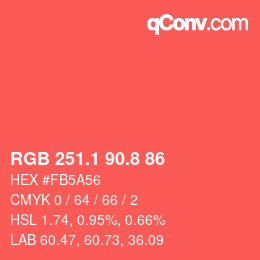 カラーコード: RGB 251.1 90.8 86 | qconv.com