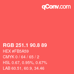 カラーコード: RGB 251.1 90.8 89 | qconv.com