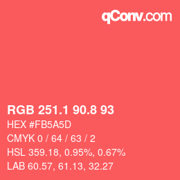 カラーコード: RGB 251.1 90.8 93 | qconv.com
