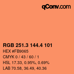 カラーコード: RGB 251.3 144.4 101 | qconv.com