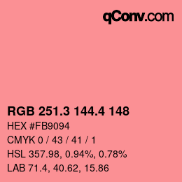 カラーコード: RGB 251.3 144.4 148 | qconv.com