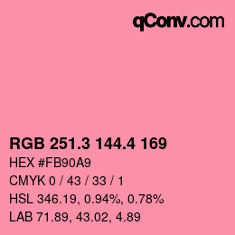 カラーコード: RGB 251.3 144.4 169 | qconv.com