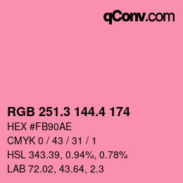 カラーコード: RGB 251.3 144.4 174 | qconv.com