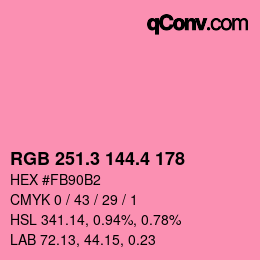 カラーコード: RGB 251.3 144.4 178 | qconv.com