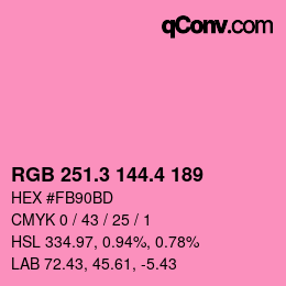 カラーコード: RGB 251.3 144.4 189 | qconv.com