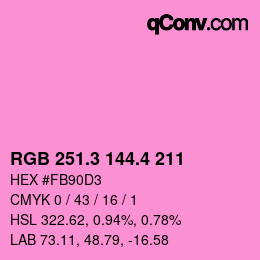 カラーコード: RGB 251.3 144.4 211 | qconv.com