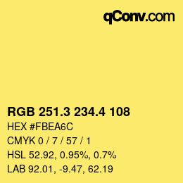 カラーコード: RGB 251.3 234.4 108 | qconv.com