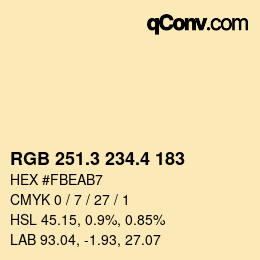 カラーコード: RGB 251.3 234.4 183 | qconv.com