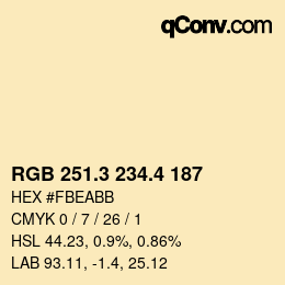 カラーコード: RGB 251.3 234.4 187 | qconv.com
