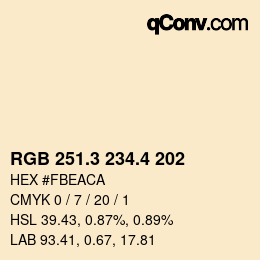 カラーコード: RGB 251.3 234.4 202 | qconv.com