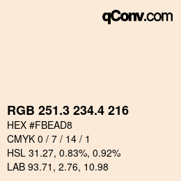 カラーコード: RGB 251.3 234.4 216 | qconv.com