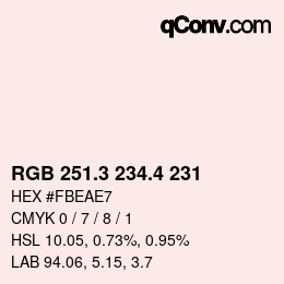 カラーコード: RGB 251.3 234.4 231 | qconv.com