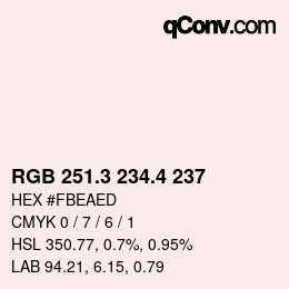 カラーコード: RGB 251.3 234.4 237 | qconv.com