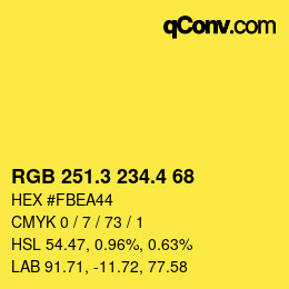 カラーコード: RGB 251.3 234.4 68 | qconv.com