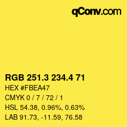 カラーコード: RGB 251.3 234.4 71 | qconv.com