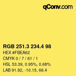 カラーコード: RGB 251.3 234.4 98 | qconv.com