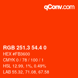 カラーコード: RGB 251.3 54.4 0 | qconv.com