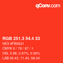 カラーコード: RGB 251.3 54.4 33 | qconv.com