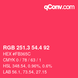 カラーコード: RGB 251.3 54.4 92 | qconv.com