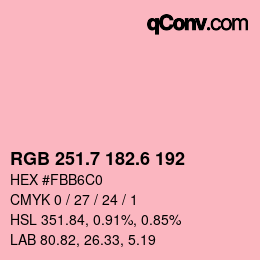 カラーコード: RGB 251.7 182.6 192 | qconv.com