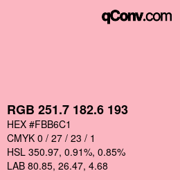 カラーコード: RGB 251.7 182.6 193 | qconv.com