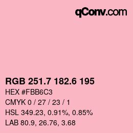 カラーコード: RGB 251.7 182.6 195 | qconv.com