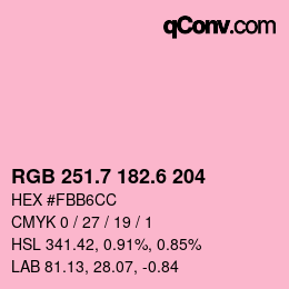 カラーコード: RGB 251.7 182.6 204 | qconv.com