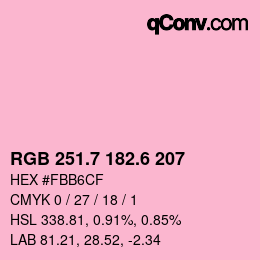 カラーコード: RGB 251.7 182.6 207 | qconv.com