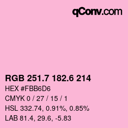 カラーコード: RGB 251.7 182.6 214 | qconv.com
