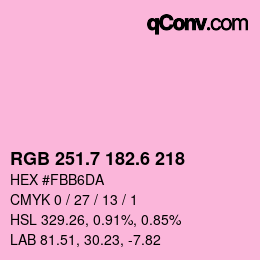 カラーコード: RGB 251.7 182.6 218 | qconv.com